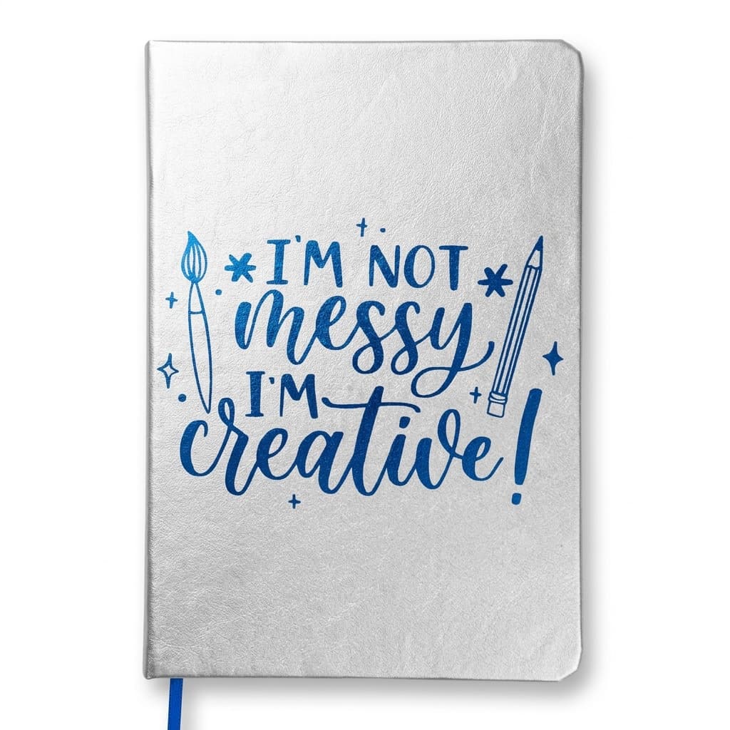 Notitieboekje - I’m not messy I’m creative
